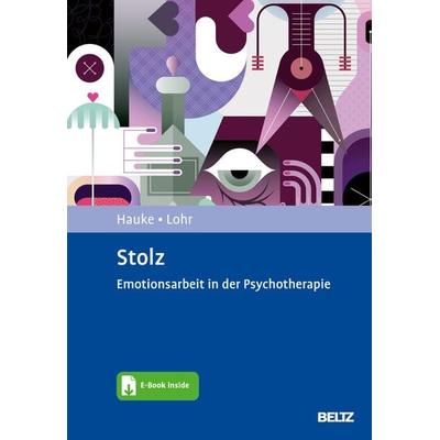 Stolz, Set von Gernot Hauke,Christina Lohr, Beltz Verlagsgruppe GmbH & Co. KG, 978-3-621-28868-2