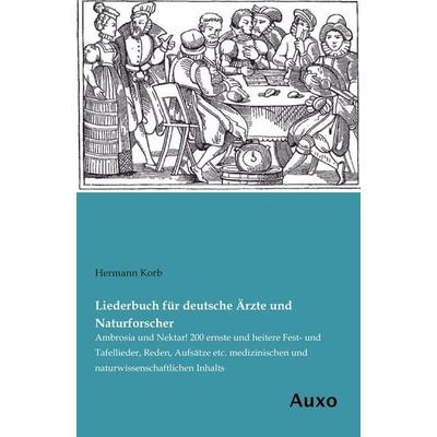 Liederbuch für deutsche Ärzte und Naturforscher -