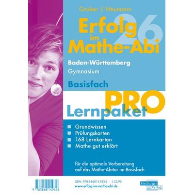 Erfolg im Mathe-Abi 2026 Lernpaket Basisfach 'Pro' Baden-Württemberg Gymnasium, Taschenbuch von Helmut Gruber,Robert Neumann,Stefan Rosner, Freiburger