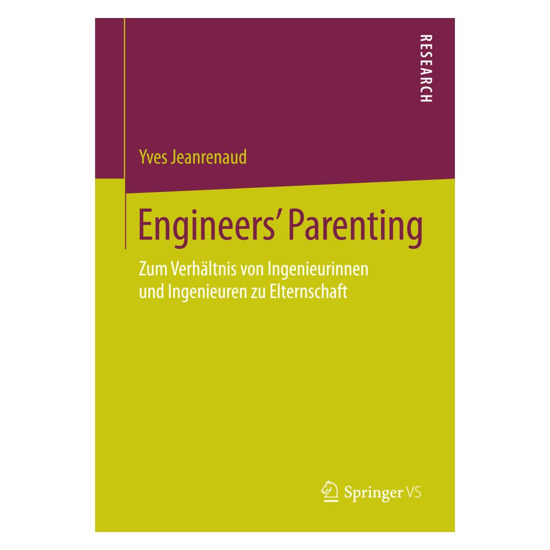Springer Engineers' Parenting (Deutsch, Softcover, Yves Jeanrenaud) (55583792)