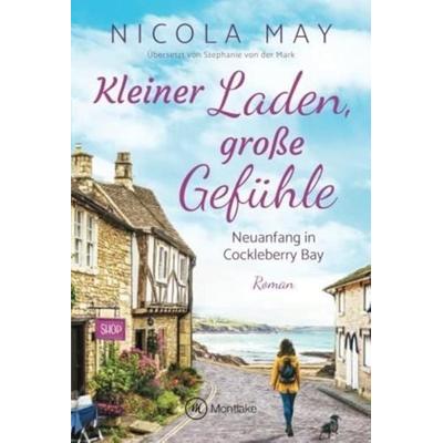 Kleiner Laden, große Gefühle, Taschenbuch von Nicola May, Montlake Romance, 978-2-496-70734-2