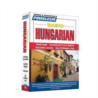 Pimsleur Hungarian Basic Course - Level 1 Lessons 1-10 CD: Learn to Speak and Understand Hungarian with Pimsleur Language Programs - Pimsleur, CD,