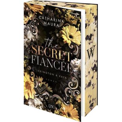 The Secret Fiancée, Taschenbuch von Catharina Maura, LYX, 978-3-7363-2669-9
