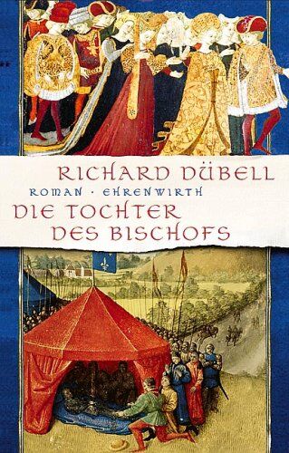Richard Dübell - Die Tochter des Bischofs - Preis vom 09.10.2026 07:28:09 h