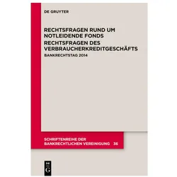 Rechtsfragen rund um notleidende Fonds Rechtsfragen des Verbraucherkreditgeschäfts, Fachbücher
