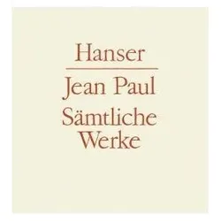 Schmelzles Reise nach Flätz / Dr. Katzenbergers Badereise, Belletristik von Jean Paul