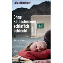Ohne Kalaschnikow schlaf ich schlecht, Ratgeber von Lukas Matzinger