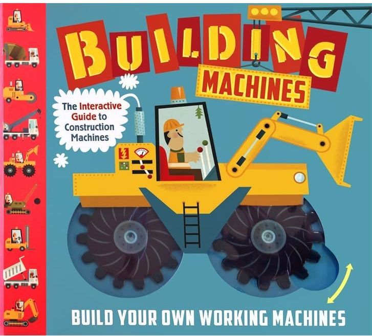 Templar Publishing Building Machines: The Interactive Guide to Construction Machines