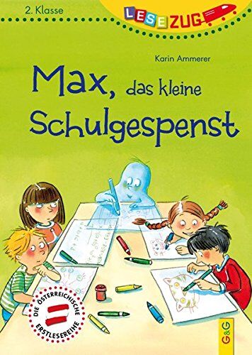 Karin Ammerer - LESEZUG/2.Klasse: Max, das kleine Schulgespenst - Preis vom 19.10.2026 19:33:35 h
