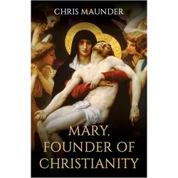Mary, Founder of Christianity, Fachbücher