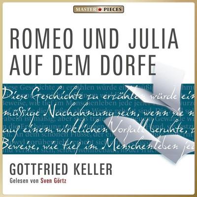 Romeo und Julia auf dem Dorfe - Gottfried Keller, Audio, 9783943952186