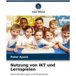 Nutzung von IKT und Lernspielen, Schulbücher von Peter Ajuzie