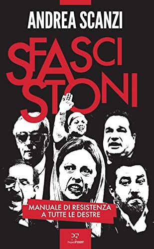Sfascistoni. Manuale di resistenza a tutte le destre - Preis vom 13.10.2026 19:28:25 h
