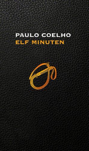 Paulo Coelho - Elf Minuten, BILD Skandal Edition - Preis vom 01.10.2026 17:08:56 h
