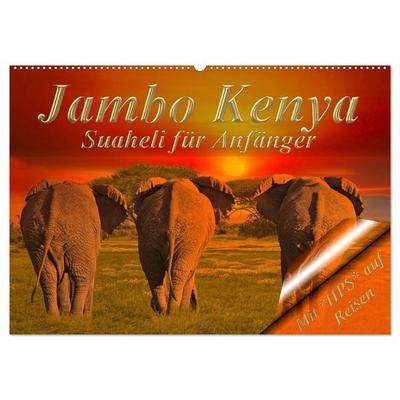 Jambo Kenya (Wandkalender 2027 DIN A2 quer), CALVENDO Monatskalender