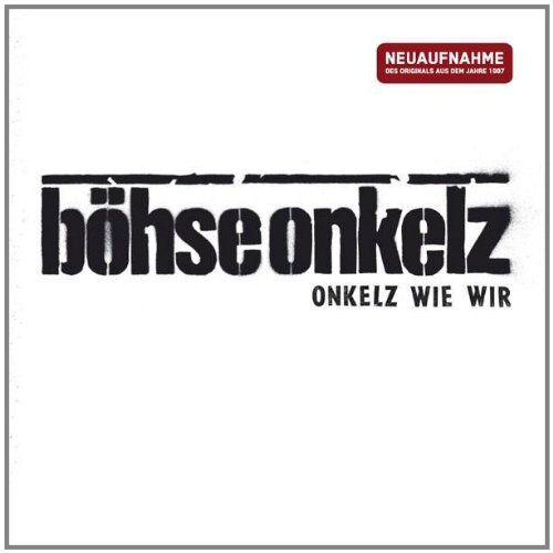 Böhse Onkelz - Onkelz Wie Wir - Preis vom 14.10.2026 23:07:16 h