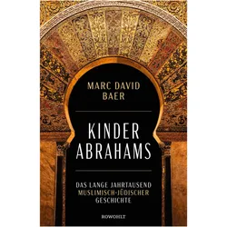 Kinder Abrahams, Sachbücher von Marc David Baer