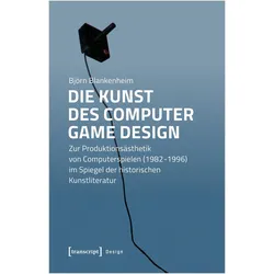 Die Kunst des Computer Game Design, Fachbücher von Björn Blankenheim