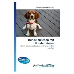 Hunde erziehen mit Hundetrainern, Fachbücher