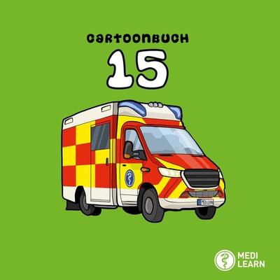 Cartoonbuch 15, Gebundene Ausgabe von , Medi-Learn, 978-3-95658-129-8