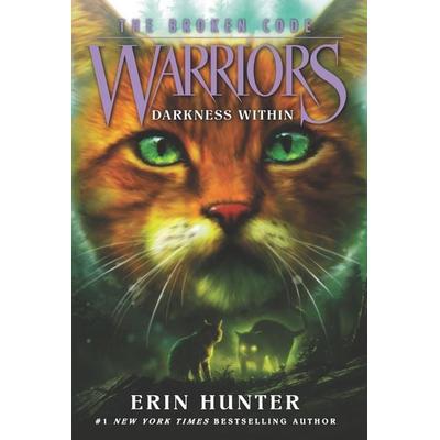 Warriors: The Broken Code & 4: Darkness Within, Taschenbuch von Erin Hunter, Harper Collins (US), 978-0-06-282374-8