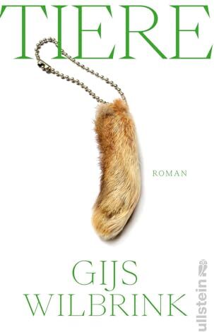 Gijs Wilbrink - Tiere: Roman Die aufregendste literarische Stimme aus den Niederlanden - Preis vom 18.10.2026 15:28:09 h