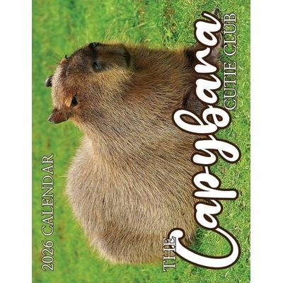 The Capybara Cutie Club 2026 Calendar, Taschenbuch von B. Patrick, Baldega Books
