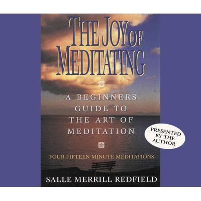 The Joy of Meditating - Salle Merrill Redfield, CD, 9781586214104