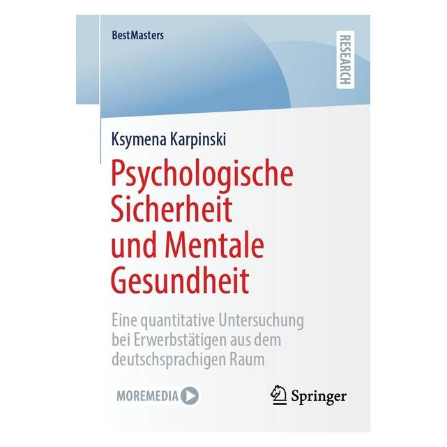 Springer Psychologische Sicherheit und Mentale Gesundheit (Deutsch, Softcover, Ksymena Karpinski) (53101200)