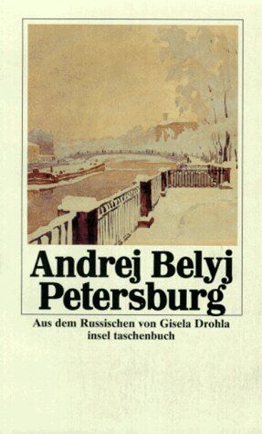 Andrej Belyj - Petersburg. Roman. - Preis vom 13.10.2026 19:28:25 h