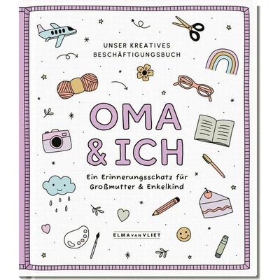 Oma und ich, Sonstige von Elma van Vliet, Elma Van Vliet