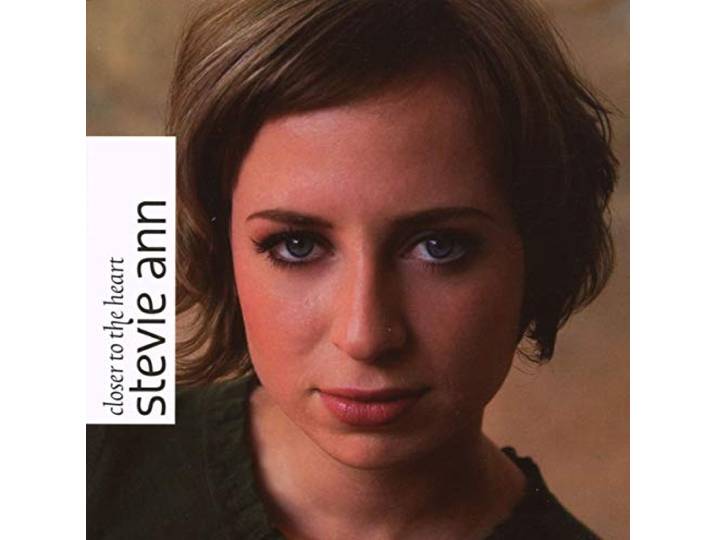 Stevie Ann - Closer To The Heart