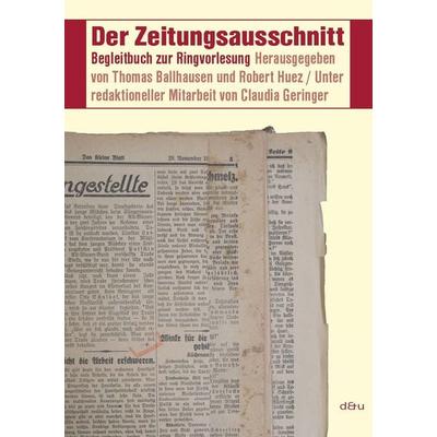 Der Zeitungsausschnitt, Taschenbuch von , Danzig & unfried, 978-3-902752-43-7