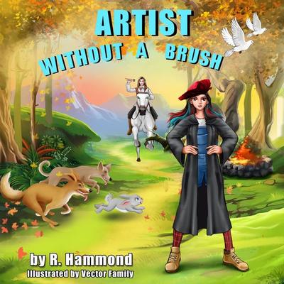 Artist Without A Brush - R. Hammond, Audio, 9781733128926