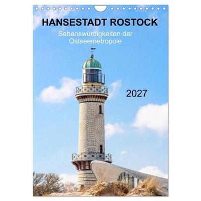 Hansestadt Rostock - Sehenswürdigkeiten der Ostseemetropole (Wandkalender 2027 DIN A4 hoch), CALVENDO Monatskalender