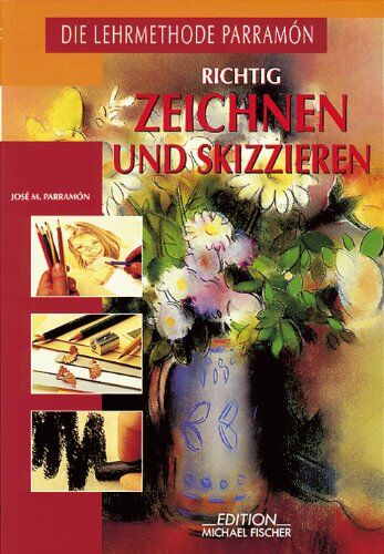 Parramon, Jose M. - Richtig zeichnen und skizzieren - Preis vom 09.10.2026 07:28:09 h