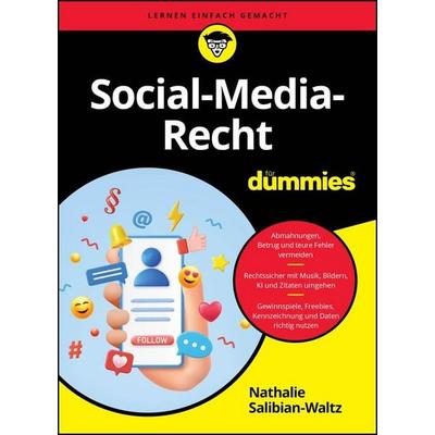 Social Media Recht für Dummies, Taschenbuch von Nathalie Salibian-Waltz, Wiley-VCH, 978-3-527-72218-1