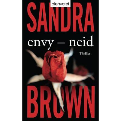 Envy - Neid, Taschenbuch von Sandra Brown, Blanvalet