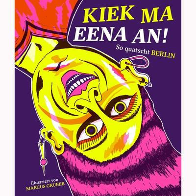 Kiek ma eena an!, Gebundene Ausgabe von , Favoritenpresse GmbH, 978-3-96849-126-4