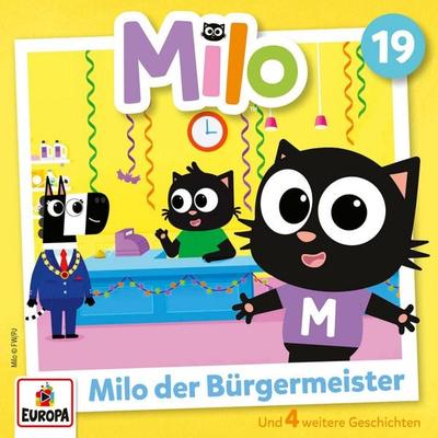 Folge 19: Milo der Bürgermeister - Angela Strunck, Audio, 4069829022149