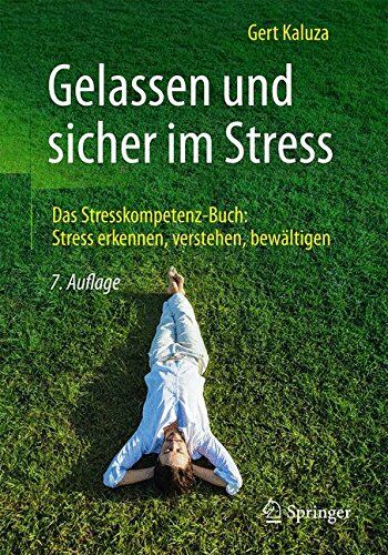 Gert Kaluza - Gelassen und sicher im Stress: Das Stresskompetenz-Buch: Stress erkennen, verstehen, bewältigen - Preis vom 13.10.2026 19:28:25 h