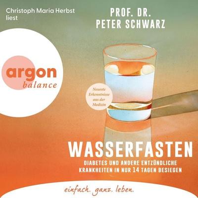 Wasserfasten - Peter Schwarz, Audio, 9783732490110