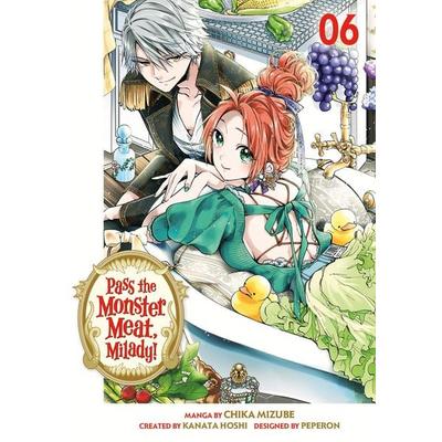 Pass the Monster Meat, Milady! 6, Taschenbuch von Chika Mizube, Random House N.Y.