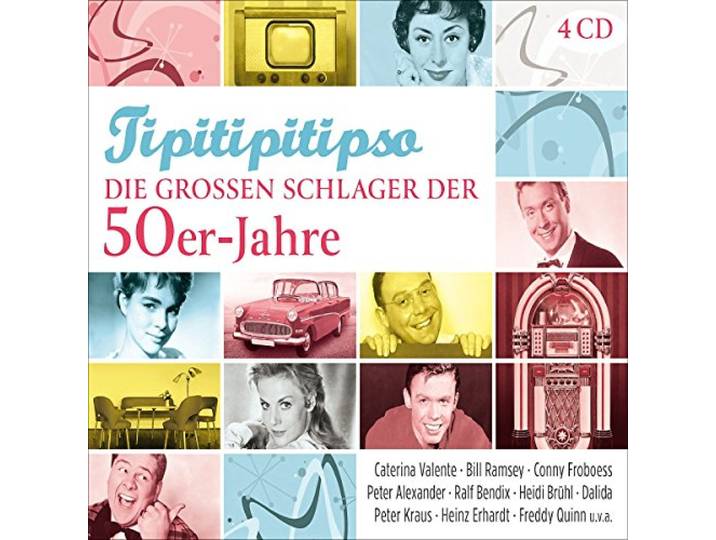 Tipitipitipso-Die Groáen Schlager Der 50er-Jahre