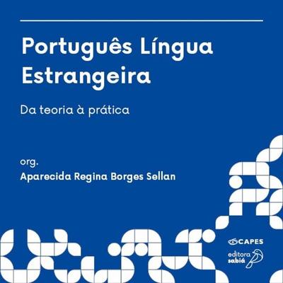 Português Língua Estrangeira - Aparecida Regina Borges Sellan, Audio, 9786583942456