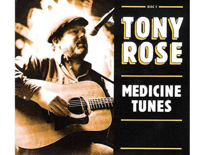 Tony Rose - Medicine Tunes