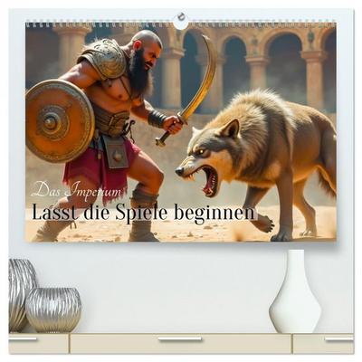 Das Imperium - Lasst die Spiele beginnen (hochwertiger Premium Wandkalender 2026 DIN A2 quer), Kunstdruck in Hochglanz
