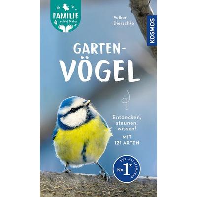 Gartenvögel, Taschenbuch von Volker Dierschke, Kosmos, 978-3-440-18554-4