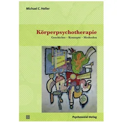 Körperpsychotherapie, Fachbücher von Michael C. Heller
