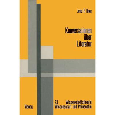 Konversationen über Literatur, Taschenbuch von Jens Ihwe, Vieweg & Teubner, 978-3-528-08586-5